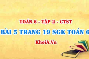 Bài 5 trang 18 SGK Toán 6 Tập 2 Chân trời sáng tạo